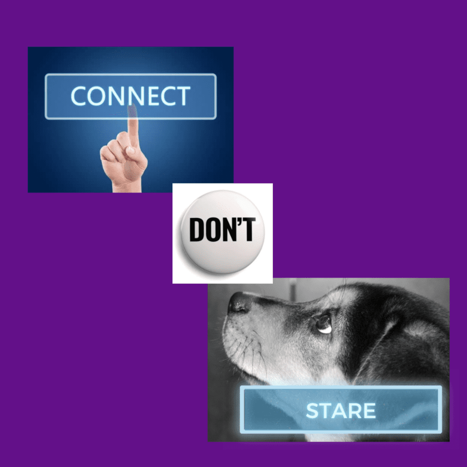 Graphic showing message "connect don't stare"